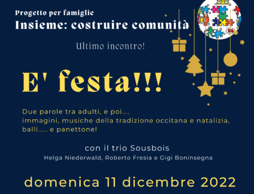 Insieme: costruire comunità. E’ festa!